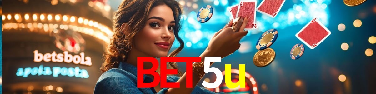 Account Benefits bet5u
